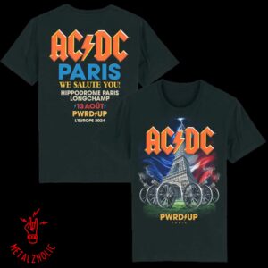 AC/DC Paris We Salute You Hoppodrome Paris Longchamp 13 August PWRD UP L’Europe Tour 2024 Event Two Sides T-Shirt