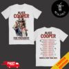 Alice Cooper Cosmic 2024 Tour Too Close For Comfort Schedule Lists Two Sides T-Shirt