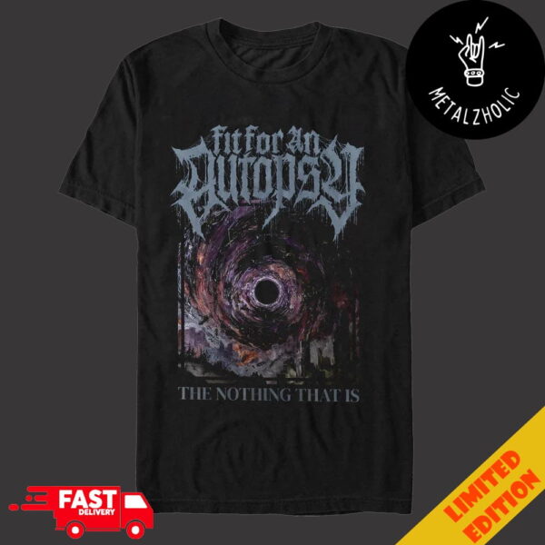 Fit For An Autopsy Tour 2024 The Nothing That Is Album T-Shirt