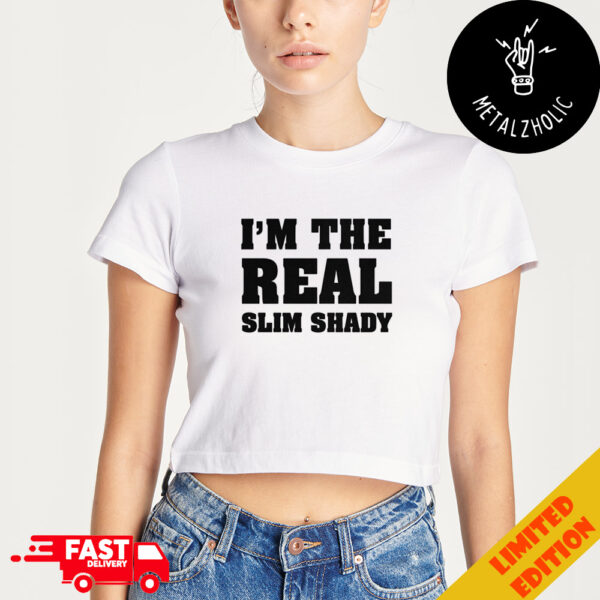 I’m The Real Slim Shady Eminem Merchandise Lady’s Cropped T-Shirt