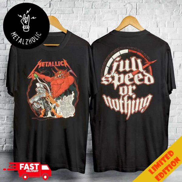 Metallica 72 Seasons Full Speed Or Nothing 2024 World Tour North America Two Sides T-Shirt