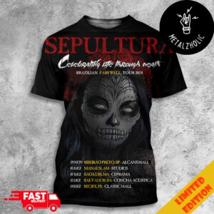 Sepultura Celebrating The Through Death Brazillian Farewell Tour 2024 Schedule Lists All Over Print T-Shirt