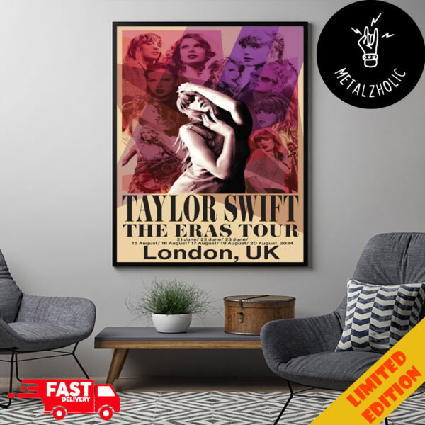 Taylor Swift The Eras Tour 21-22-23 June 15-16-17-19-20 August 2024 London UK Poster Canvas