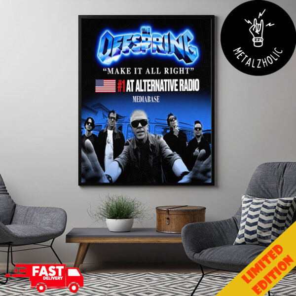 The Offspring Make It All Right Top 1 At Alternative Radio Mediabase Supercharged Poster Canvas