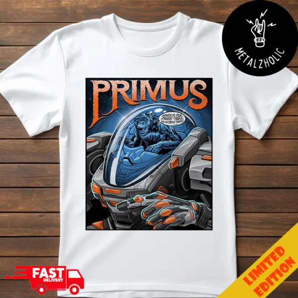 The Poster For Tonight’s Show In Austin TX For Primus August 21 2024 ACL Live Moody Theater T-Shirt