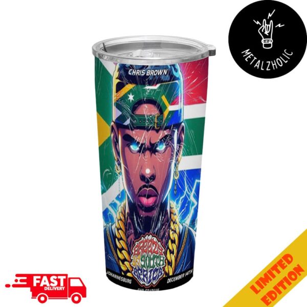 Chris Brown Live In Johannesburg Breezy In South Africa At The Iconic FNB Stadium Saturday December 14 2024 Full Printed Stainless Steel Tumbler-Mug-Cup With Straw