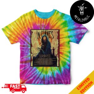 In Flames Europe 2024 Tour With Arch Enemy And Soilwork Kicks Off Tour Dates Tye Dye T-Shirt