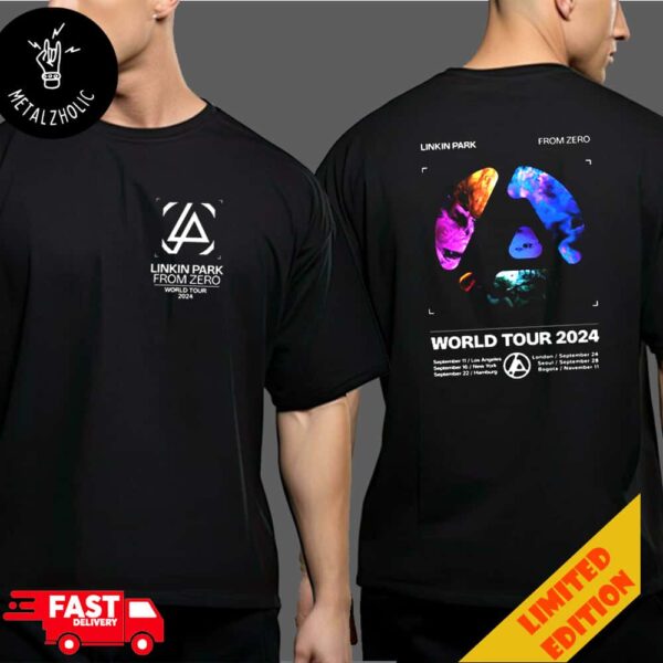 Linkin Park From Zero World Tour 2024 Logo And Schedule Lists Two Sides T-Shirt