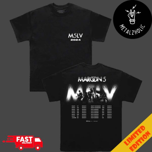 Maroon 5 M5LV 2024 Tour Schedule Lists Two Sides T-Shirt