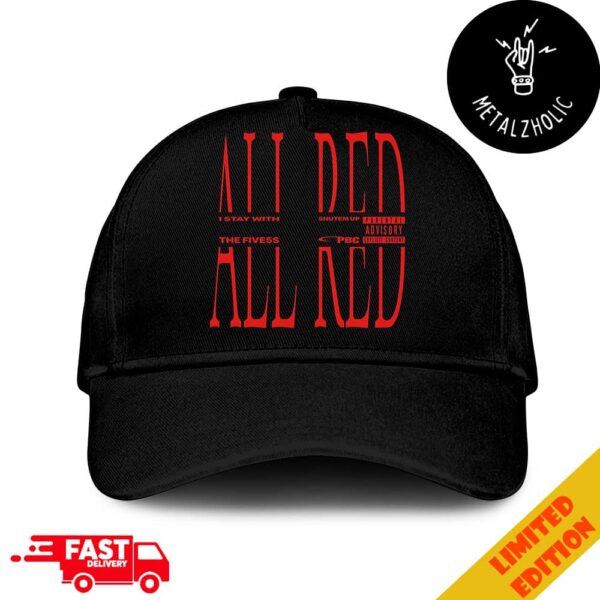 Metro Boomin All Red I Stay With The Five5s Shutem Up Parental Advisory Explicit Content Classic Hat Cap