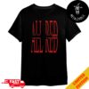 Dua Lipa Radical Optimism Tour 2024 Tour Dates Merchandise T-Shirt