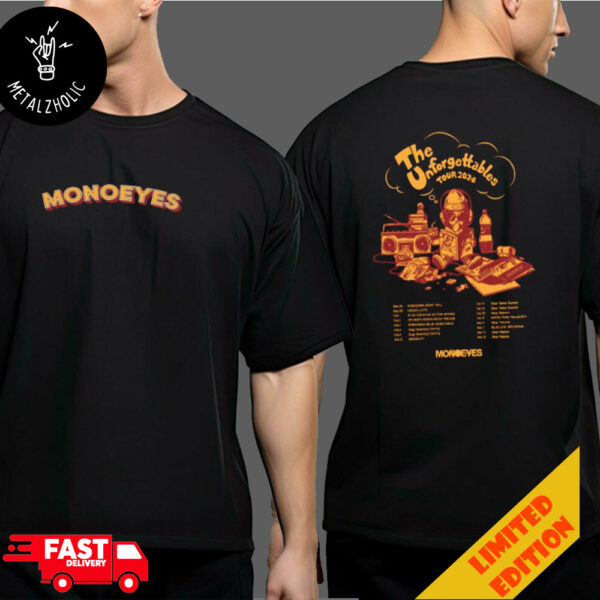 Monoeyes The Unforgettable Tour 2024 Official Merchandise Two Sides T-Shirt Merchandise