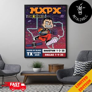 MxPx The Stars At Night Are Big And Bright With The Ataris House Of Blues TX Shows 2024 Find A Way Home Poster Canvas