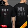 NOFX The Final Tour 2024 Chicago IL At Riot Fest September 20-21-22 Two Sides T-Shirt