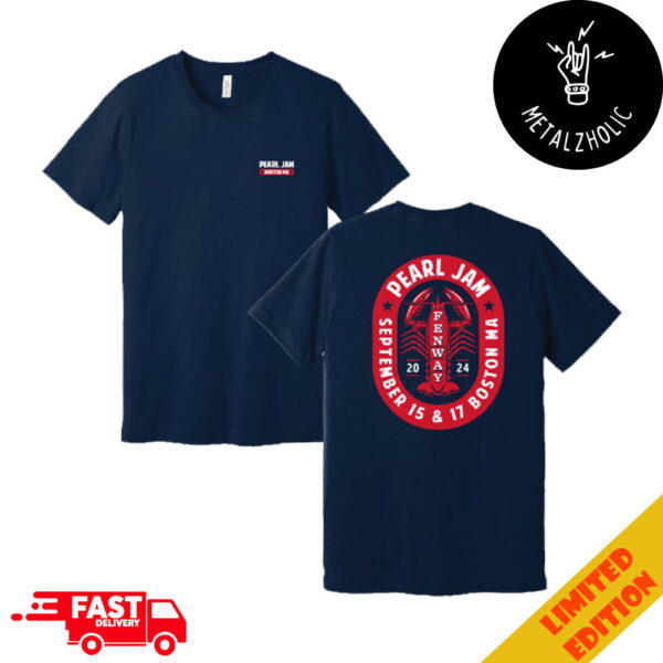 Pearl Jam Dark Matter Tour 2024 September 15-17 At Fenway Park Boston MA Lobster Roll Two Sides T-Shirt