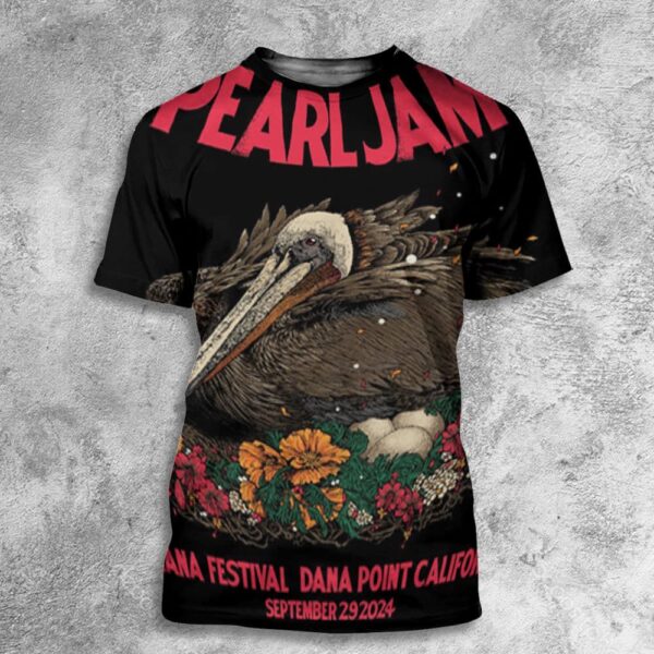 Pearl Jam Dark Matter Tour September 29 2024 At Dana Point CA Ohana Festival Poster Event Limited All Over Print T-Shirt