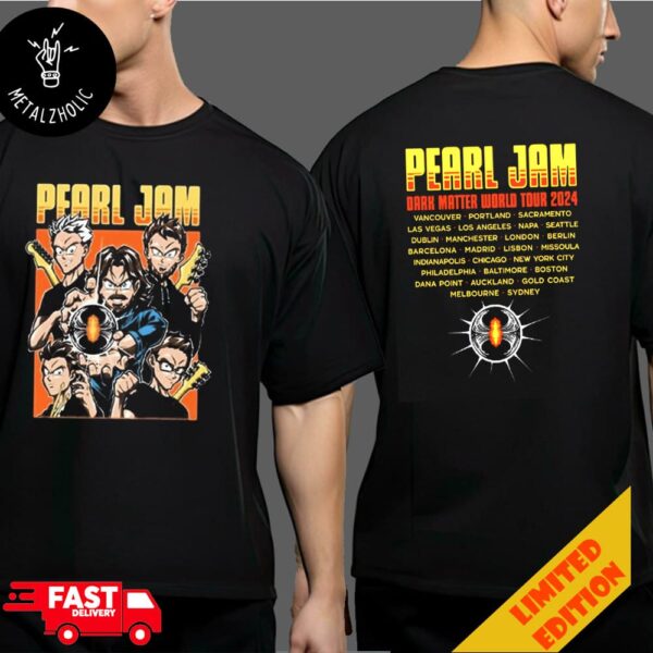 Pearl Jam Ohana Festival 2024 Merchandise September 27-28-29 2024 At Dana Point CA Dark Matter Tour Dark Matter Anime Two Sides T-Shirt Merchandise