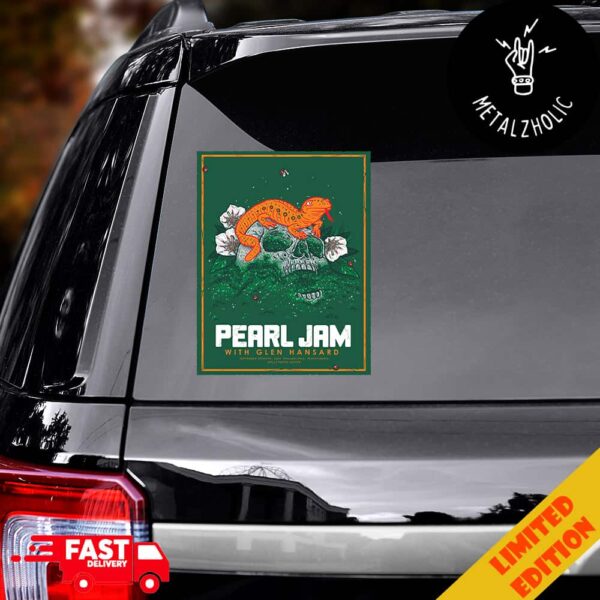 Pearl Jam With Glen Hansard September 17 2024 Philadelphia Pennsylvania Wells Fargo Center Sticker