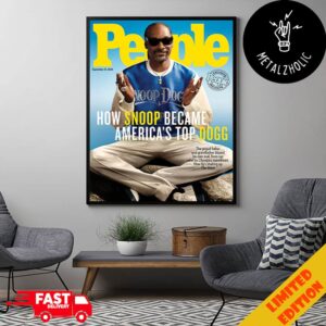 People Magazine Cover September 23 2024 Snoop Dogg How Snoop Became America’s Top Dogg Poster Canvas