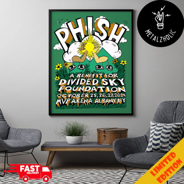 Phish A Benefit For Divided Sky Foundation October 25-26-27 2024 MVP Arena Albany New York Poster Canvas