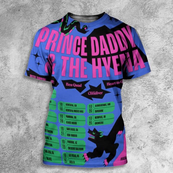 Prince Daddy And The Hyena Fall USA Tour 2024 Poster Tour Dates All Over Print T-Shirt