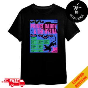 Prince Daddy And The Hyena Fall USA Tour 2024 Poster Tour Dates Merchandise T-Shirt