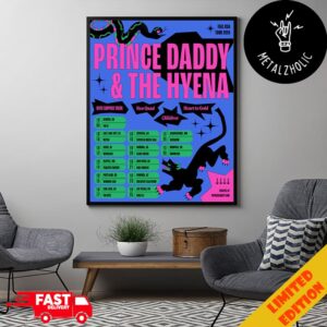 Prince Daddy And The Hyena Fall USA Tour 2024 Poster Tour Dates Poster Canvas