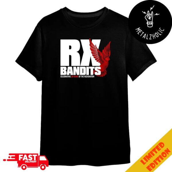 RX Bandits At House Of Blues Houston On March 30th 2025 Celebrating 20 Years Of The Resignation Merchandise T-Shirt