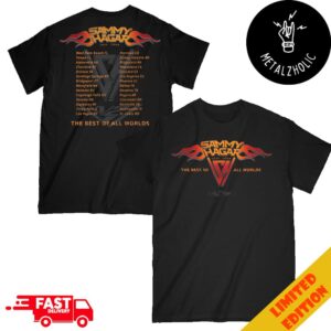 Sammy Hagar The Best Of All Worlds 2024 Tour Exclusive Tour Two Sides T-Shirt