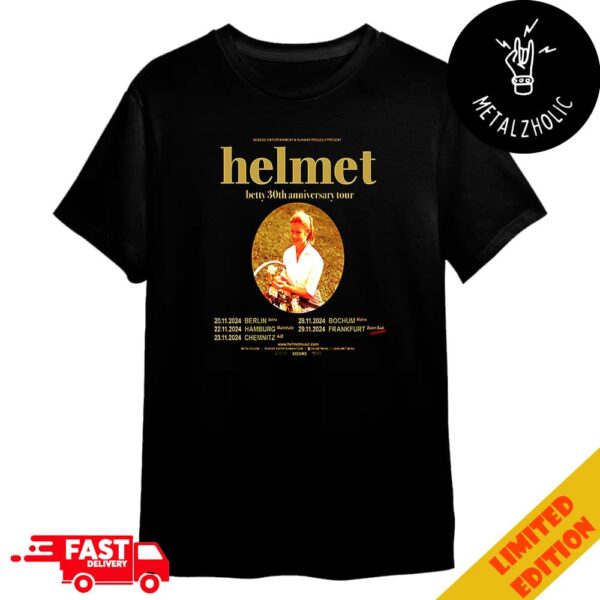 Seaside Entertainment And Runway Proudly Present Helmet Betty 30th Anniversary Tour Dates 2024 Merchandise T-Shirt