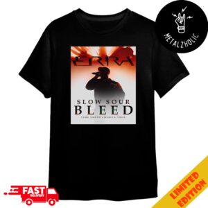 Slow Sour Bleed Live ERRA Band Cure North America Tour 2024 Merchandise T-Shirt