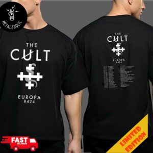 The Cult 8424 Merchandise Europa Tour Poster Tour Dates Two Sides T-Shirt Merchandise