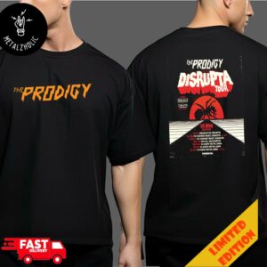 The Prodigy The England Disrupta Tour 2024 December Tour Dates Two Sides T-Shirt Merchandise