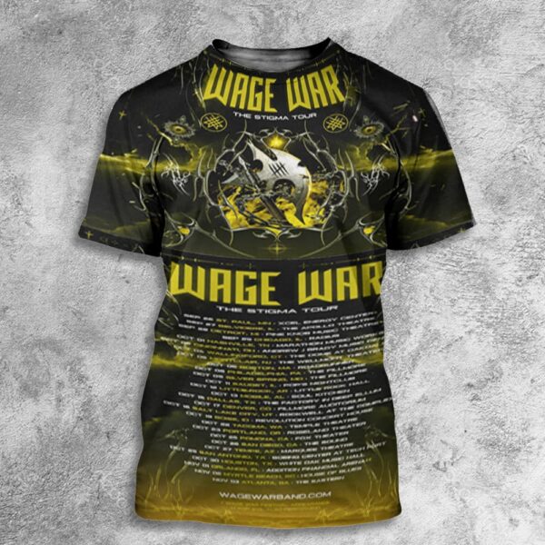 Wage War The Stigma Tour With Special Guests Erra Thrown Fame On Fire Tour Dates 2024 All Over Print T-Shirt