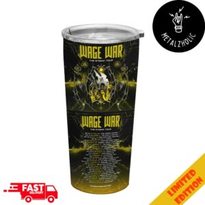 Wage War The Stigma Tour With Special Guests Erra Thrown Fame On Fire Tour Dates 2024 Full Printed Stainless Steel Tumbler-Mug-Cup With Straw