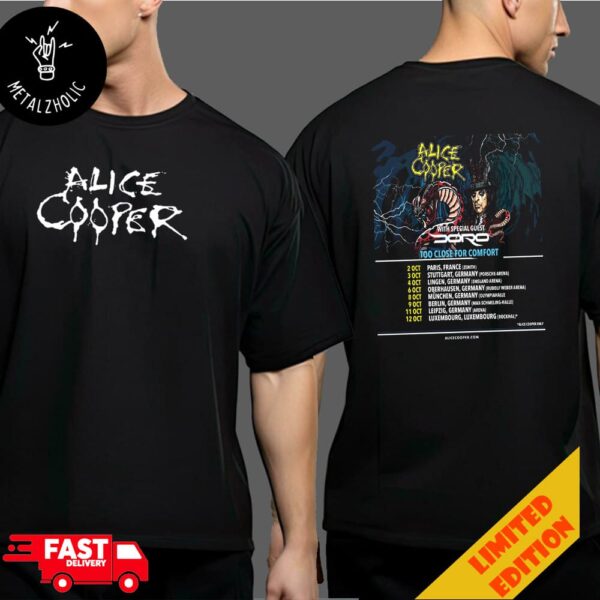 Alice Cooper Tour 4 October 2024 At Niedersachsen Germany Too Close For Comfort Poster Tour Dates Two Sides T-Shirt Merchandise