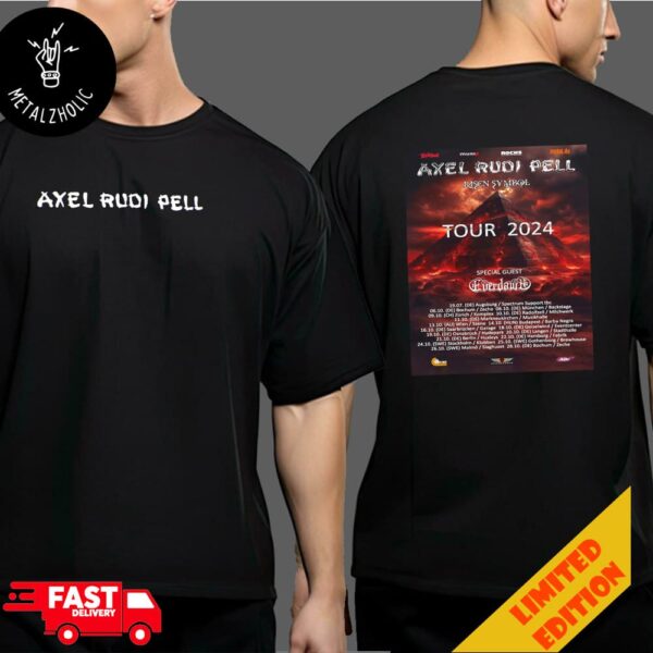 Axel Rudi Pell Tour Dates 2024 16 October At Saarbrucken Saaarland Germany Two Sides T-Shirt Merchandise