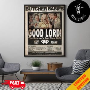 Butcher Babies Tour 2024 Good Lord The Butcher’s Ded Tour Oklahoma US Tour Dates Poster Canvas