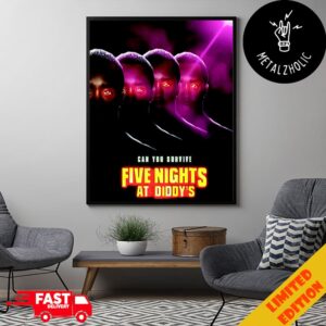 Can You Survive Five Night At Diddy’s Poster Canvas