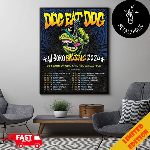 Dog Eat Dog Tour Dates 2024 Wednesday 2 October 2024 Rocpalast Nordrhein Westfalen Germany 30 Years Of ABK vs The Final Radicals Tour Poster Canvas