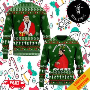 Drake Started From The Bottom Now We Deer Christmas Ugly Sweater