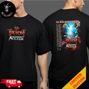 Full Metal Assault Tour 2024 6 October At California US KK’s Priest x Accept Poster Tour Dates Two Sides T-Shirt Merchandise