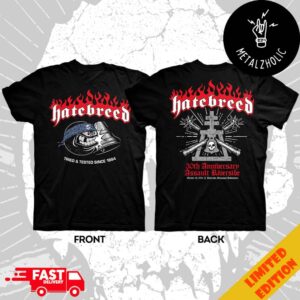 Hatebreed Tried And Tested Since 1994 30th Anniversary Assault October 16 2024 Riverside Municipal Auditorium Merchandise Two Sides T-Shirt