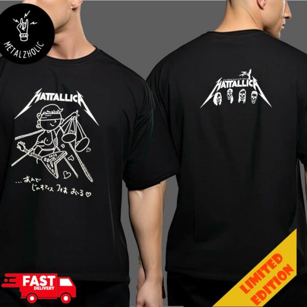 Hattallica And Takeshi Tsuruno For Dyna Funny Justice For All Metallica But In Japanese Merchandise Two Sides T-Shirt