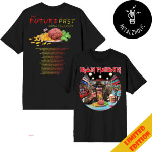 Iron Maiden The Future Past 2024 Tour USA With Tour Dates In Back Eddie Eat Brains Merchandise Two Sides T-Shirt