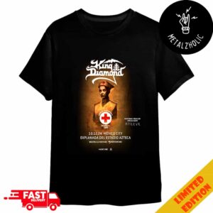 King Diamond With Myrkur Saint Lucifer’s Hospital 1920 10 December 2024 At Mexico City Explanada Del Estadio Azteca Merchandise T-Shirt