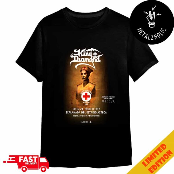 King Diamond With Myrkur Saint Lucifer’s Hospital 1920 10 December 2024 At Mexico City Explanada Del Estadio Azteca Merchandise T-Shirt