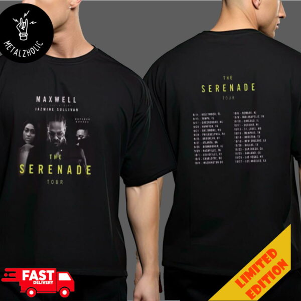 Maxwell The Serenade Tour 2024 Schedule Lists Merchandise Two Sides T-Shirt