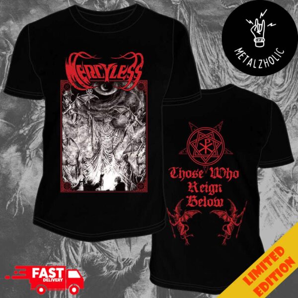 Mercyless Those Who Reign Below Tour 2024 New Merchandise Two Sides T-Shirt