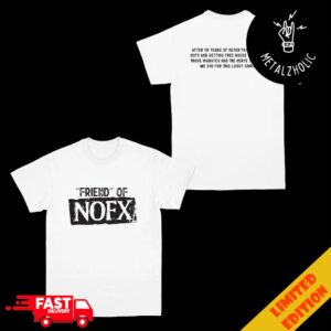 NOFX Final Shows At San Pedro Friend Of NOFX CA October 4-5-6 2024 Two Sides T-Shirt